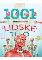 Lidské tělo - 1001 otázek a odpovědí