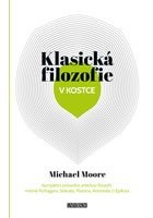 Klasická filozofie v kostce