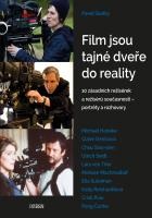 Film jsou tajné dveře do reality - 10 zásadních režisérek a režisérů současn