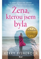 Žena, kterou jsem byla