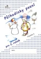 Půlhodinky psaní - Písanka 2 pro 2.ročník ZŠ