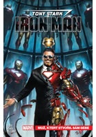 Tony Stark: Iron Man 1 - Muž, který stvořil sám sebe