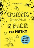 Deník špatných nálad pro matky