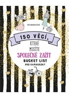 150 věcí, které musíte společně zažít - Bucket list pro kamarádky