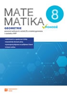 Matematika v pohodě 8 - Geometrie - pracovní sešit