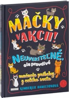 Mačky v akcii! Neuveriteľné mačacie príbehy