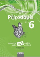 Přírodopis 6 pro ZŠ a VG - Pracovní sešit 2v1 nová generace