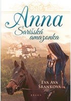 Anna - Šarišská Amazonka