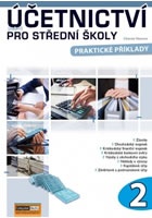 Účetnictví (nejen) pro střední školy 2 - Praktické příklady