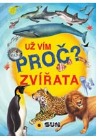 Zvířata - Už vím proč?