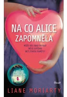 Na co Alice zapomněla