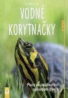 Vodné korytnačky - Ako na to