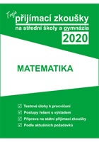 Tvoje přijímací zkoušky 2020 na střední školy a gymnázia: Matematika