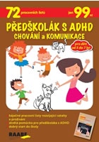 Předškolák s ADHD Chování a komunikace