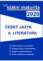 Tvoje státní maturita 2020 - Český jazyk a literatura