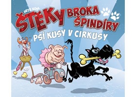 Štěky Broka špindíry 2 - Psí kusy v cirkusy