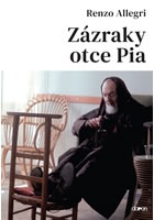 Zázraky otce Pia