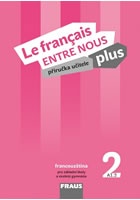 Le francais ENTRE NOUS plus 2 PU + CD