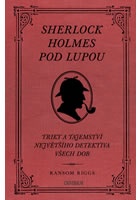 Sherlock Holmes pod lupou