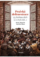 Pražská defenestrace 23. května 1618