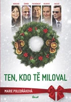 Ten, kdo tě miloval