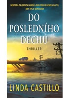 Do posledního dechu