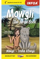 Mauglí - Kniha džunglí / Mowgli - The Jungle Book - Zrcadlová četba (A1-A2)