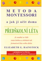 Metoda Montessori a jak ji učit doma – předškolní léta