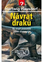 Návrat draků - Na stopě posledním žijícím dinosaurům