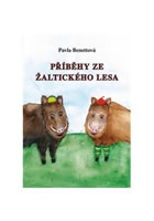 Příběhy ze Žaltického lesa