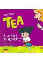 TEA - A co když to nedokážu?