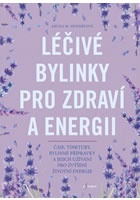 Léčivé bylinky pro zdraví a energii