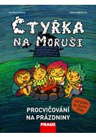 Čtyřka na Moruši - Procvičování na prázdniny