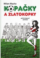 Kopačky a zlatokopky - Akční fotbalový erotikon