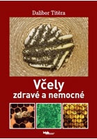 Včely zdravé a nemocné