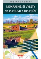 Nejkrásnější výlety na pevnosti a opevnění