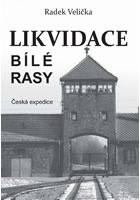 Likvidace bílé rasy