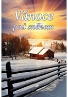 Vánoce pod sněhem - Soubor povídek