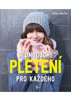 Jednoduché pletení pro každého