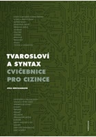 Tvarosloví a syntax - Cvičebnice pro cizince