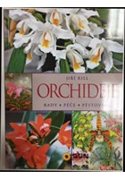 Orchideje - Rady * péče * pěstování