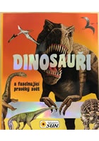 Dinosauři a fascinující pravěký svět