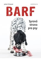 Barf - Syrová strava pro psy