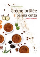 Creme brulée a panna cotta - Svěží i hřejivé