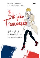 Šik jako Francouzka