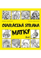 Odvrácená strana matky