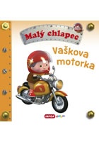 Malý chlapec - Vaškova motorka