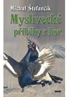 Myslivecké příběhy z hor