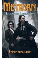 Mistborn 5 - Stíny minulosti