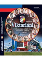 Viktoriáni - O fotbalistech, kteří psali historii slavného plzeňsého klubu